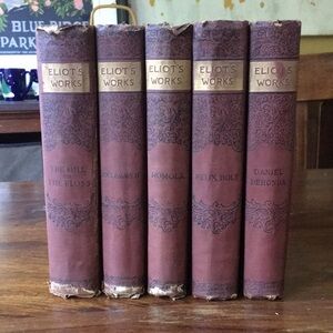 Set of 5 Five Vintage George Eliot Hardcover Books circa 1890-1900 Eliot’s Work